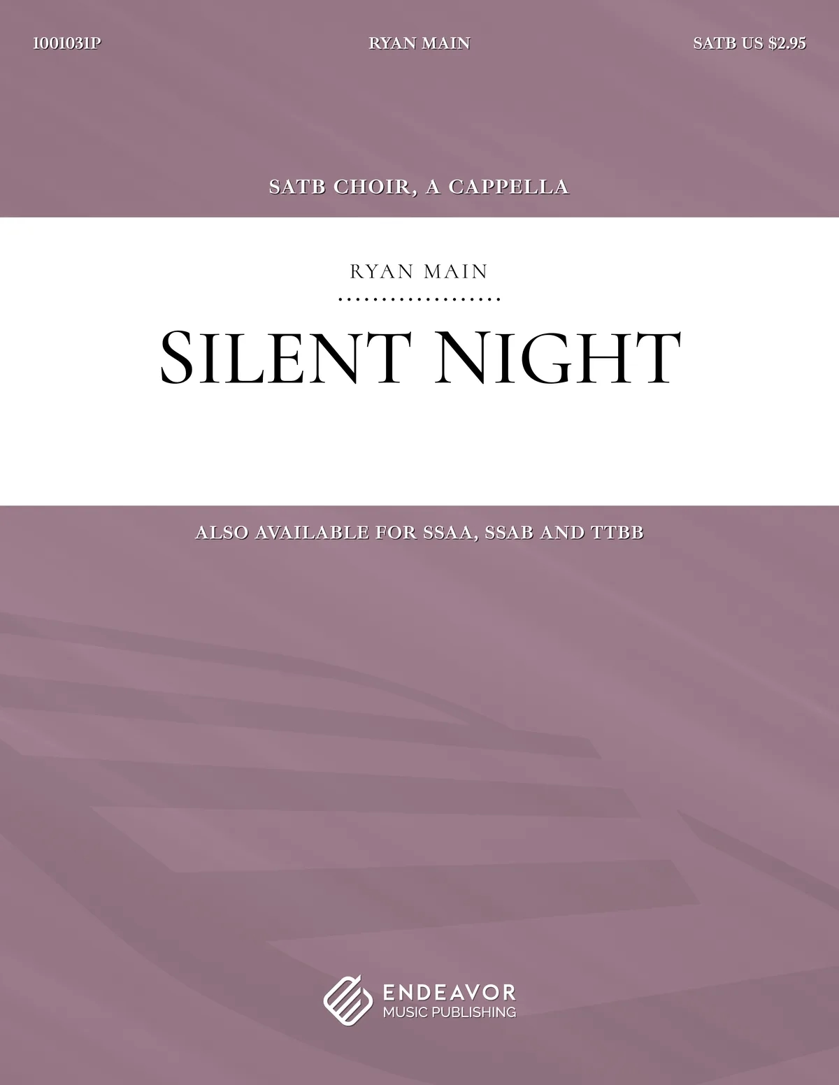 Silent Night by Ryan Main - choral sheet music