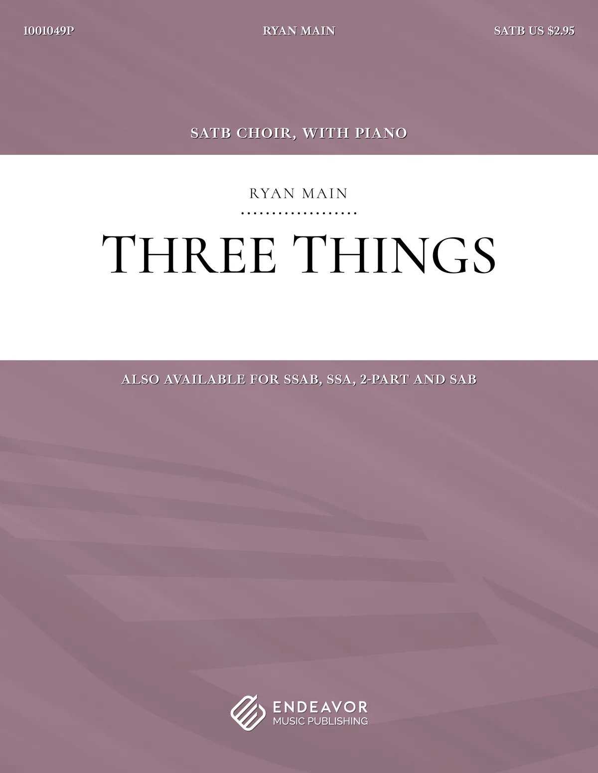 Three Things by Ryan Main - choral sheet music