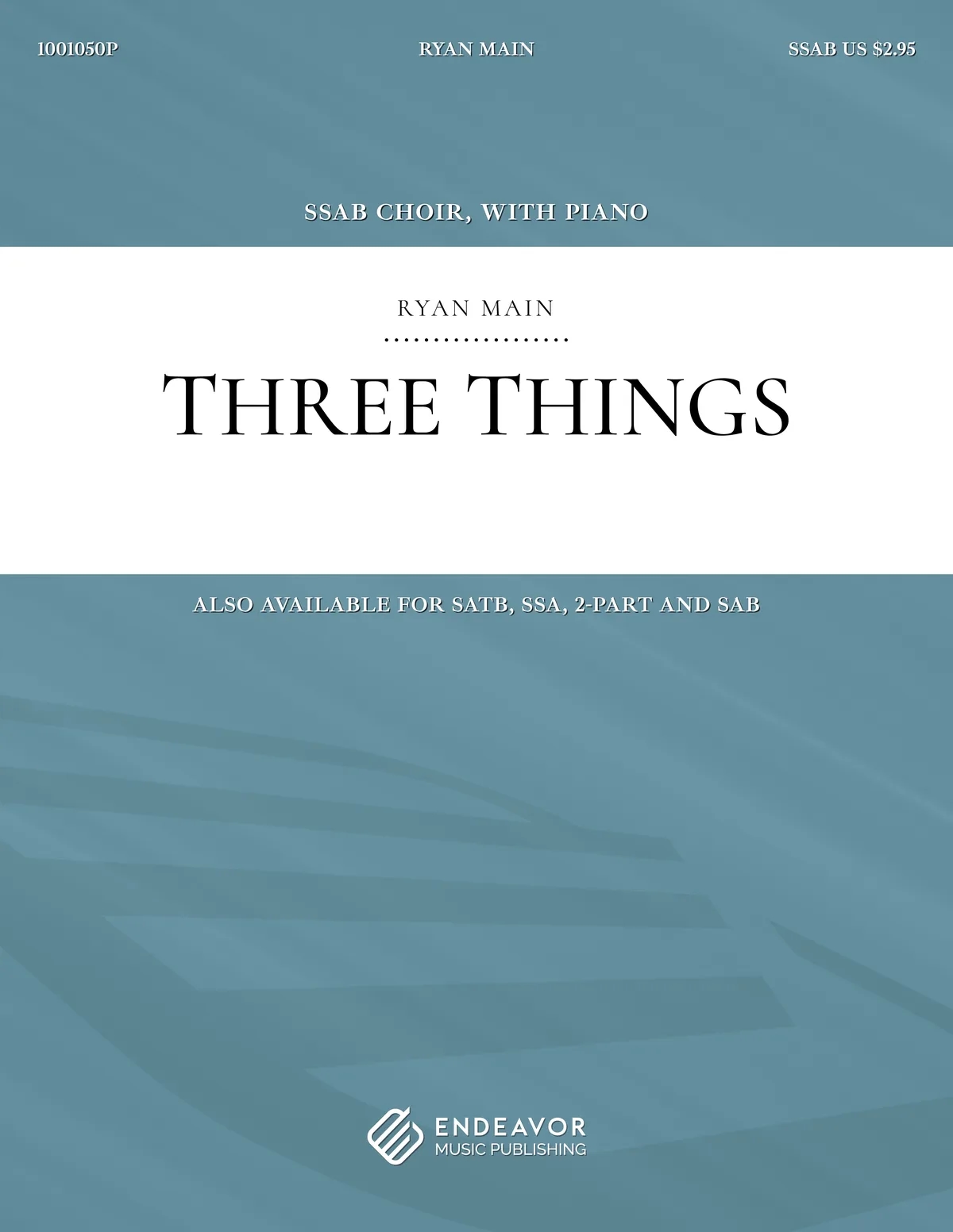 Three Things by Ryan Main - choral sheet music