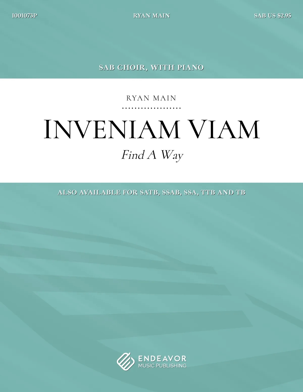 Inveniam Viam by Ryan Main - choral sheet music