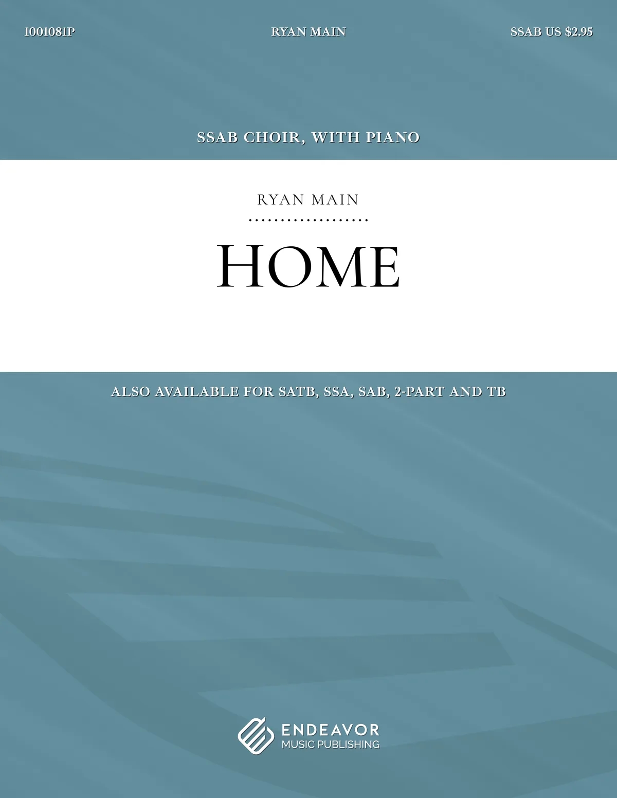 Home by Ryan Main - choral sheet music