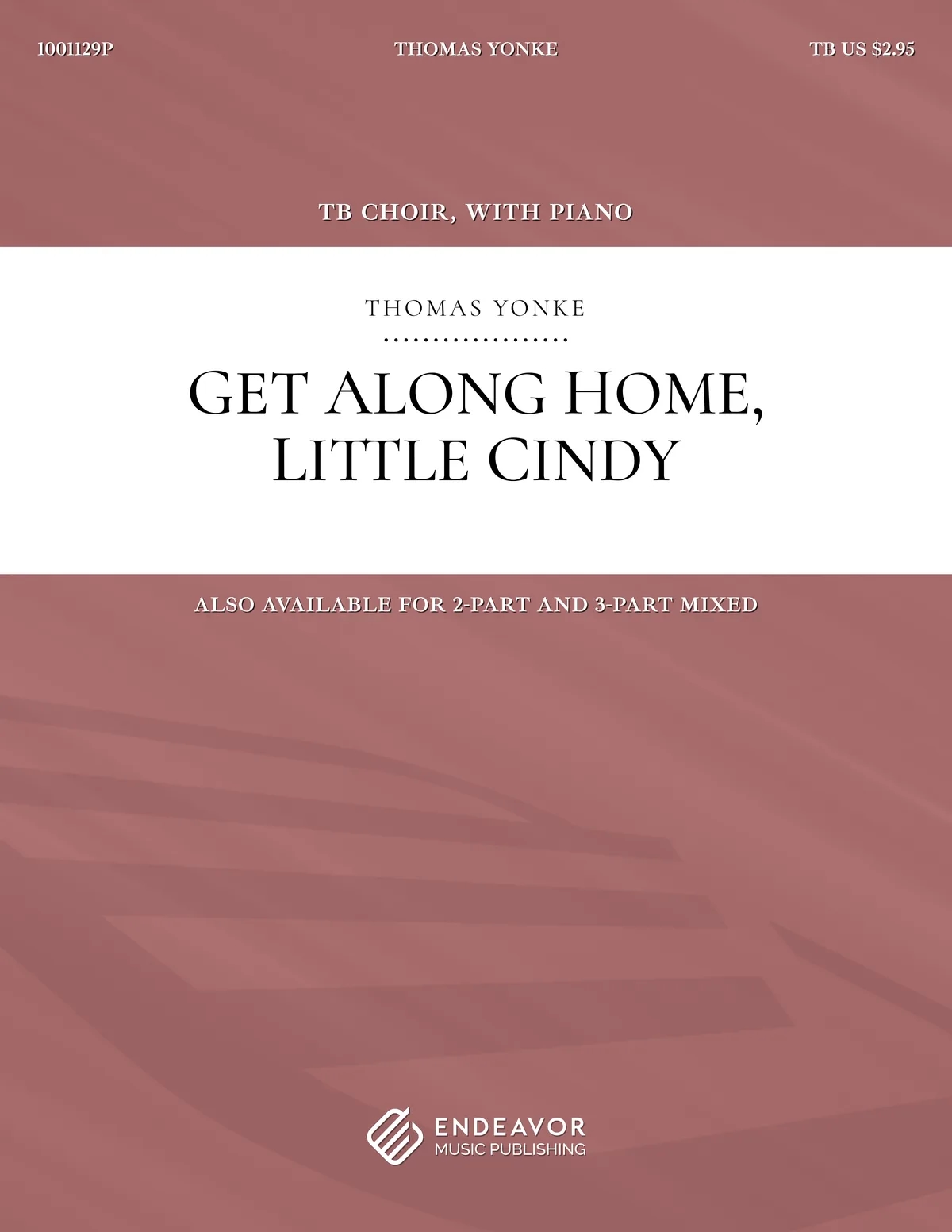 Get Along Home, Little Cindy by Thomas Yonke - choral sheet music