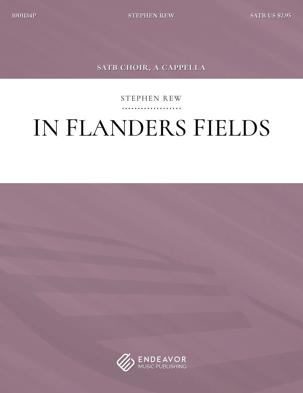 In Flanders Fields by Stephen Rew - choral sheet music
