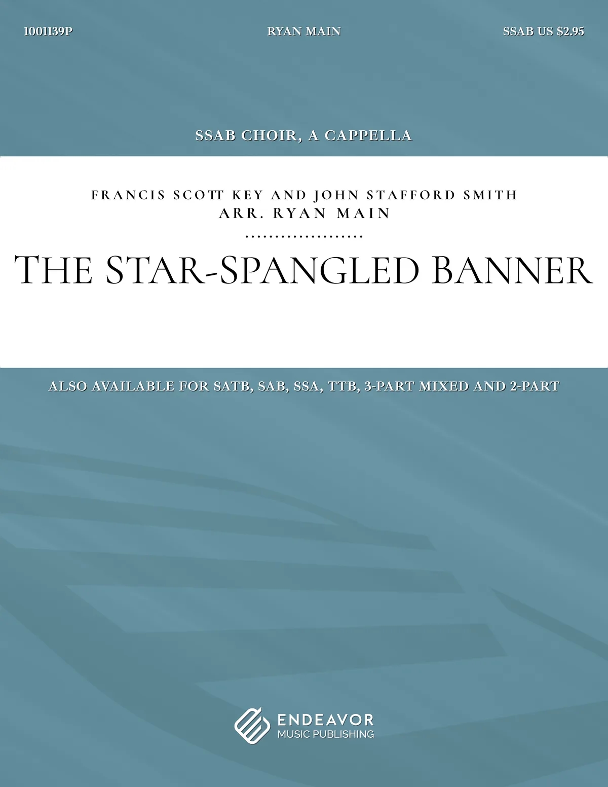 The Star-Spangled Banner by Ryan Main - choral sheet music