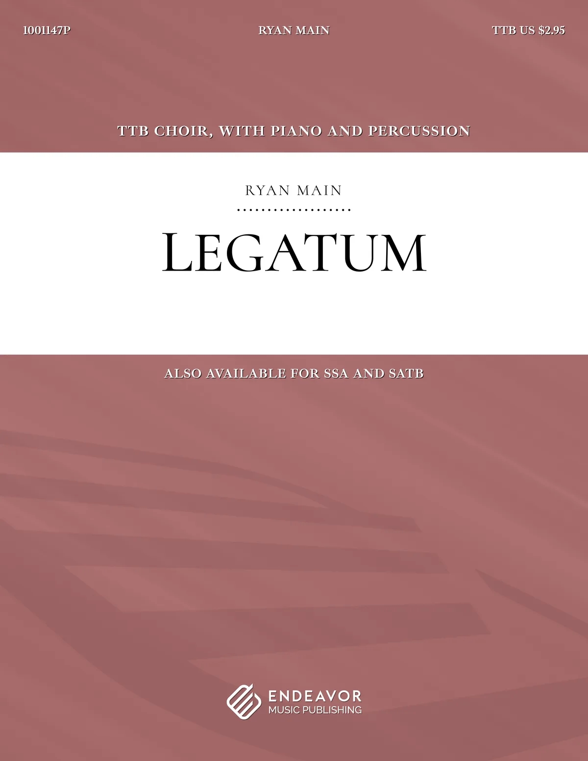 Legatum by Ryan Main - choral sheet music