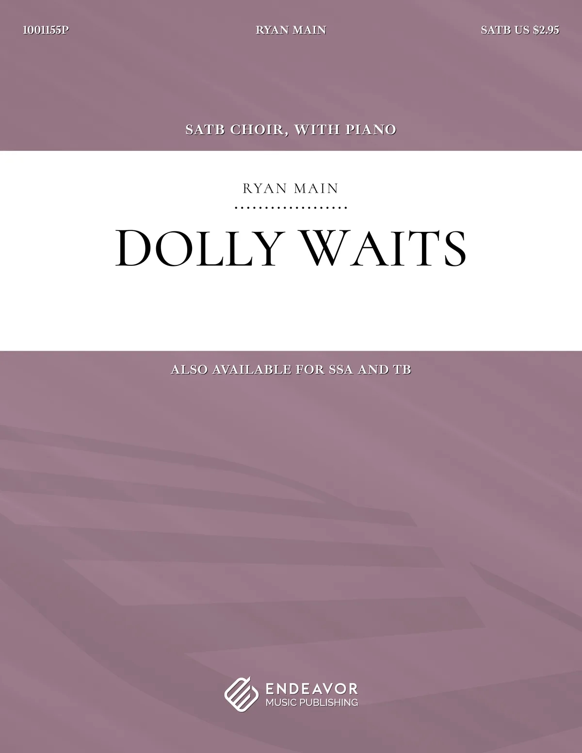 Dolly Waits by Ryan Main - choral sheet music