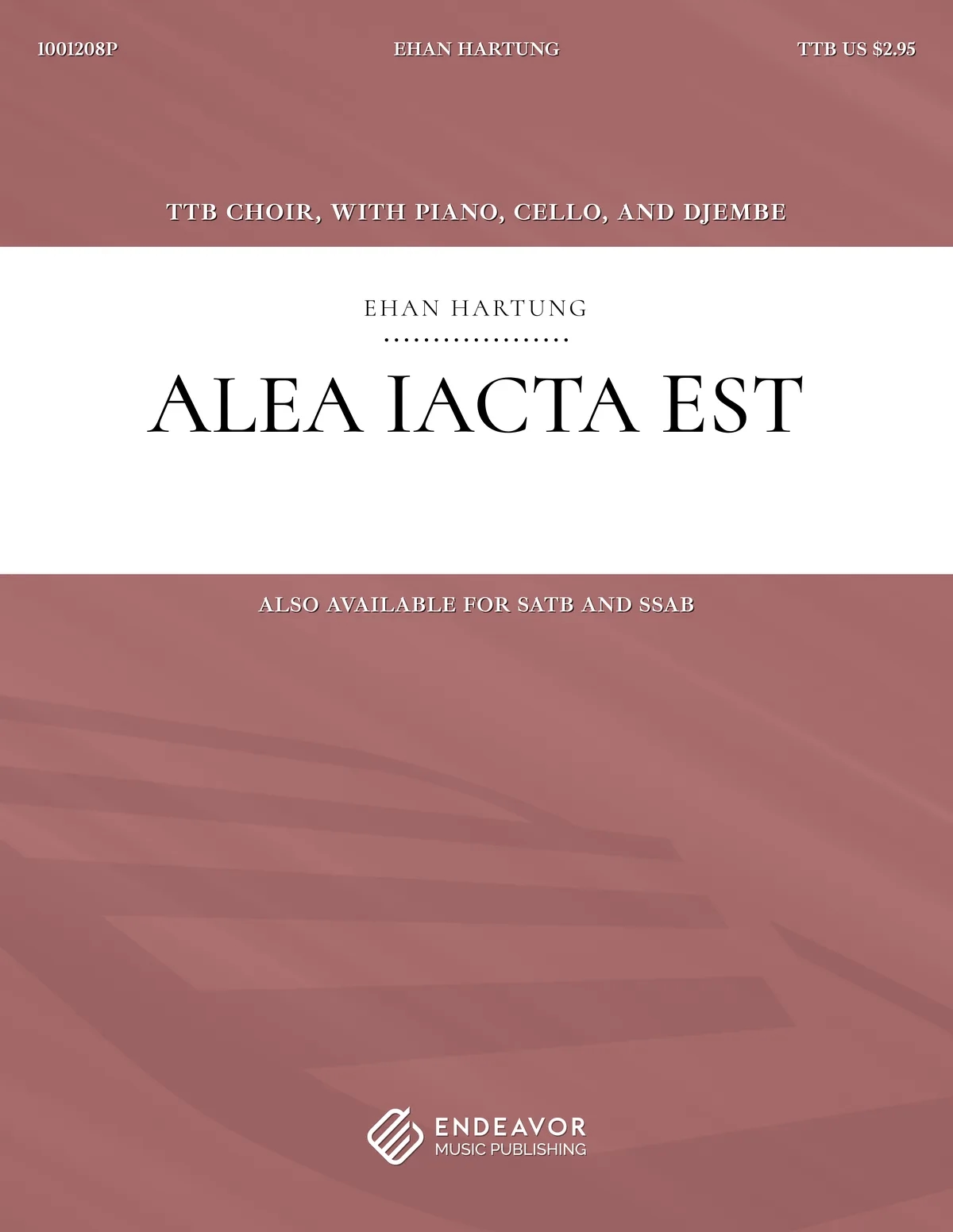 Alea Iacta Est by Ehan Hartung - choral sheet music