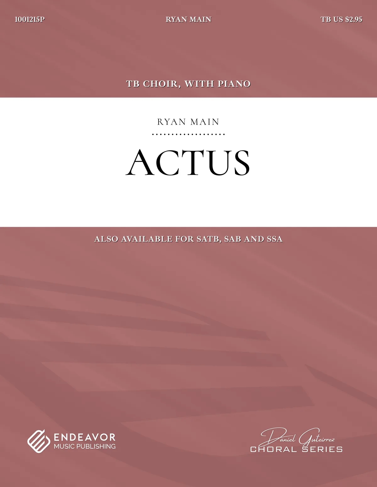 Actus by Ryan Main - choral sheet music