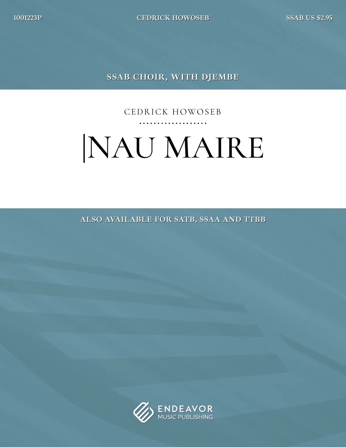 Nau Maire by Cedrick Howoseb - choral sheet music
