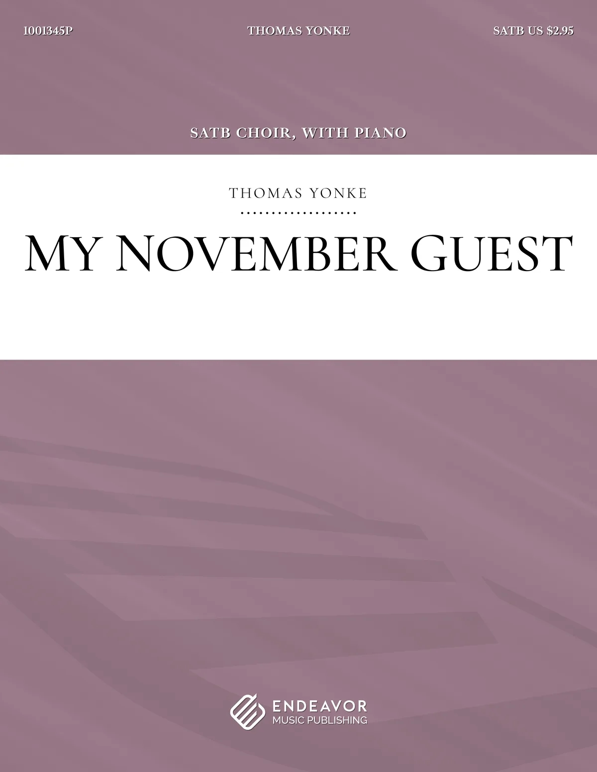 My November Guest by Thomas Yonke - choral sheet music