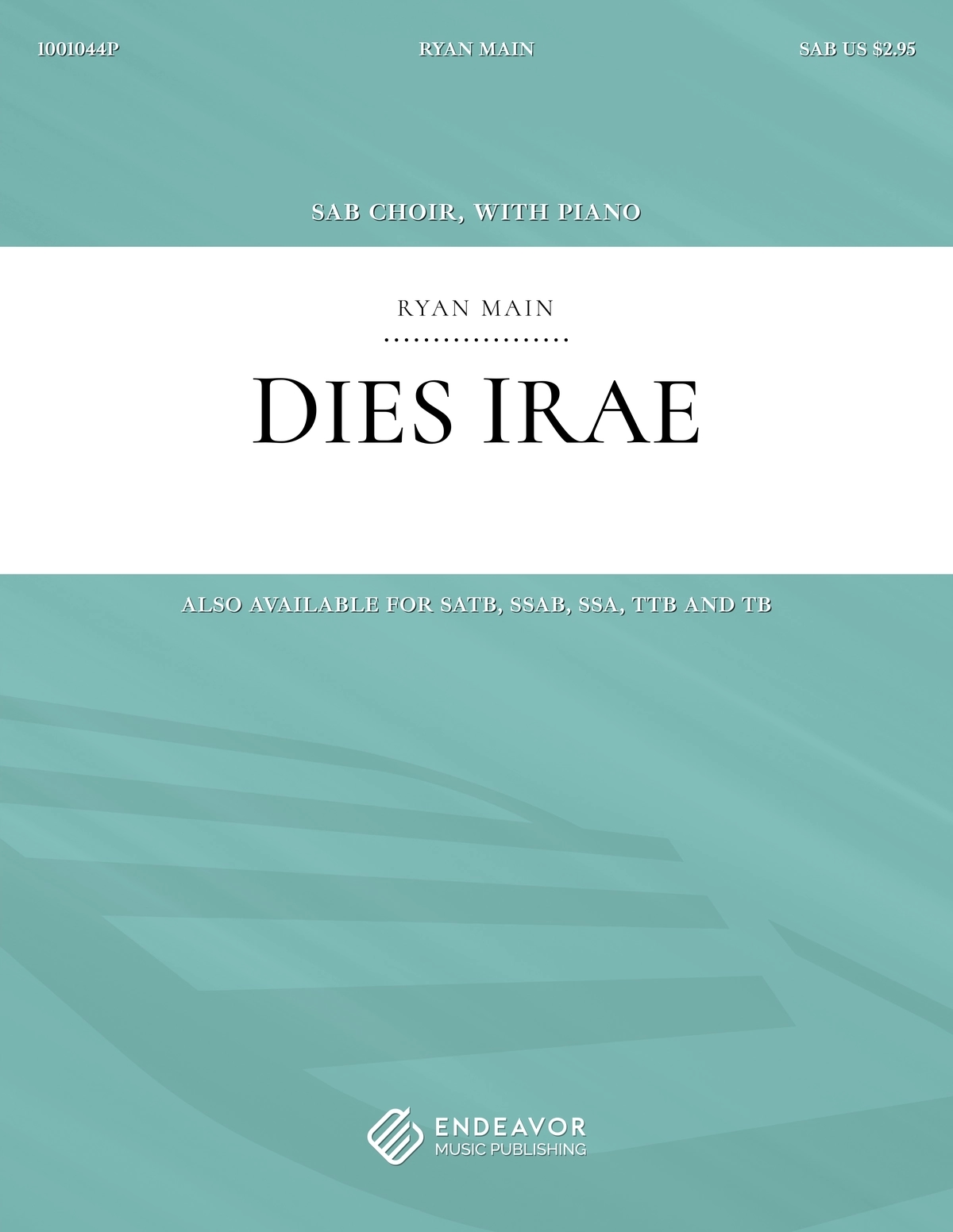 Dies Irae by Ryan Main - choral sheet music