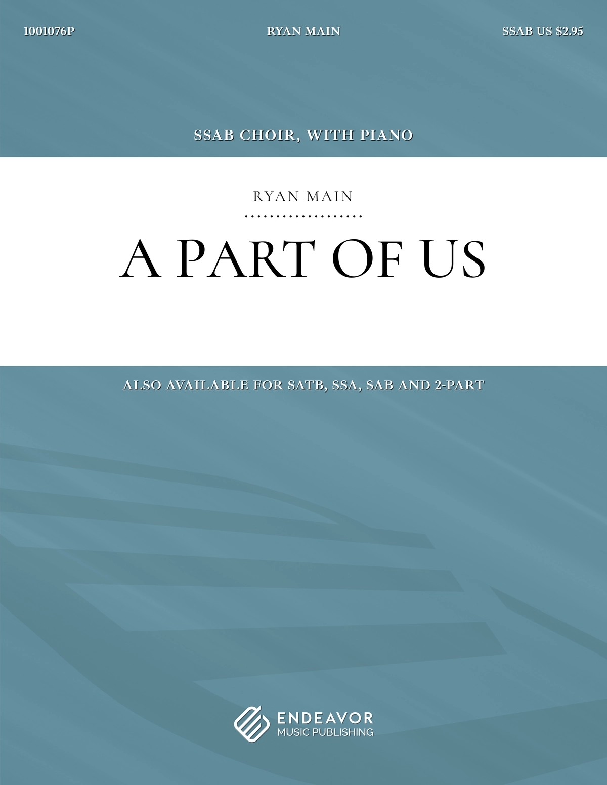 A Part of Us by Ryan Main - choral sheet music cover