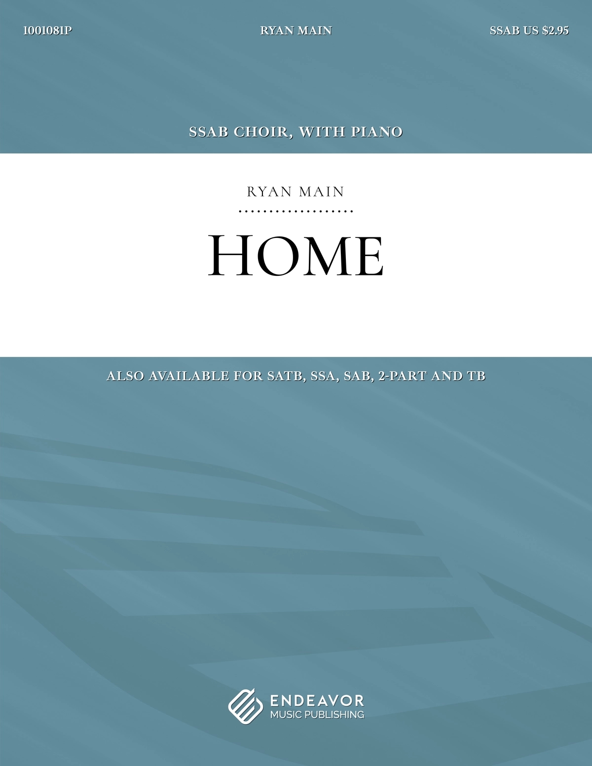 Home by Ryan Main - choral sheet music