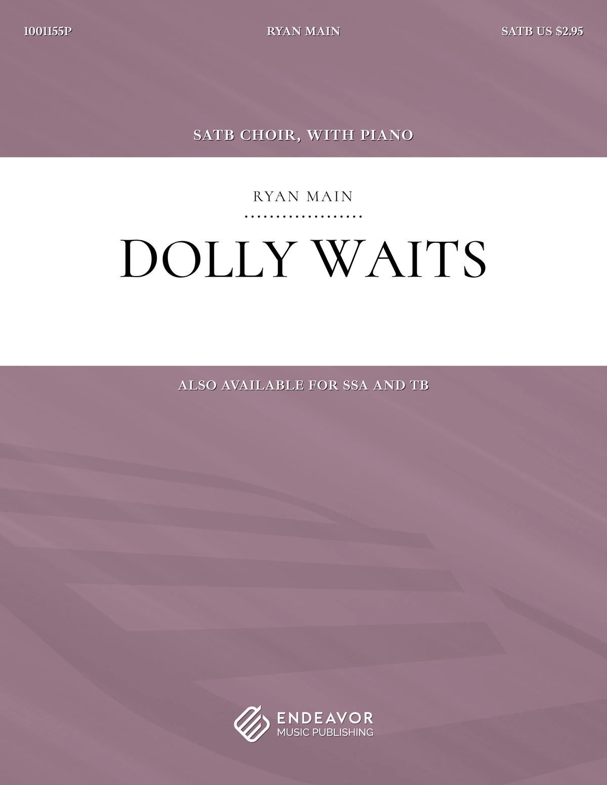 Dolly Waits by Ryan Main - choral sheet music