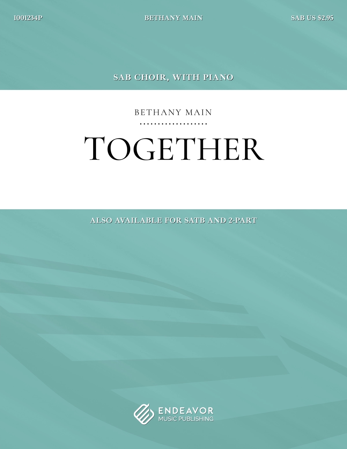 Together by Bethany Main - choral sheet music