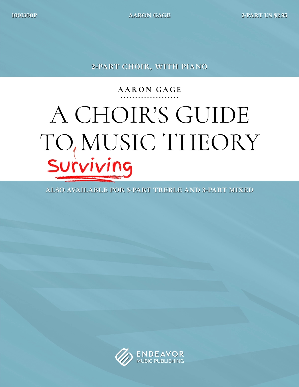 A Choir's Guide To Surviving Music Theory by Aaron Gage - choral sheet music cover