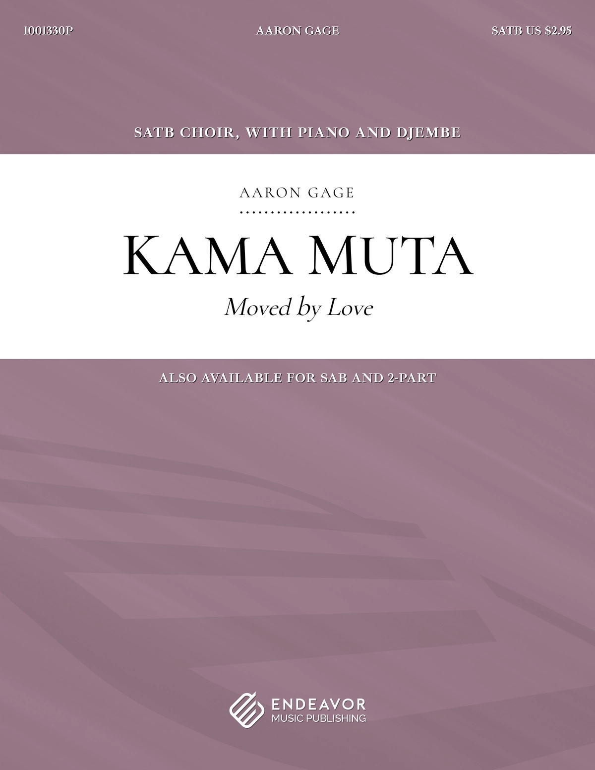 Kama Muta by Aaron Gage - choral sheet music cover