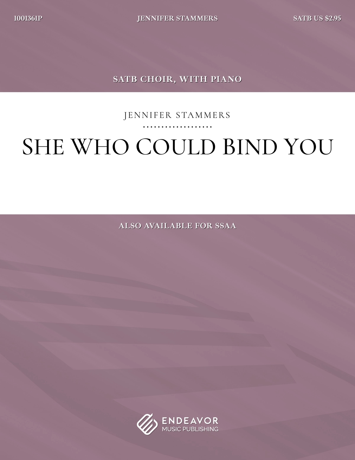She Who Could Bind You by Jennifer Stammers - choral sheet music