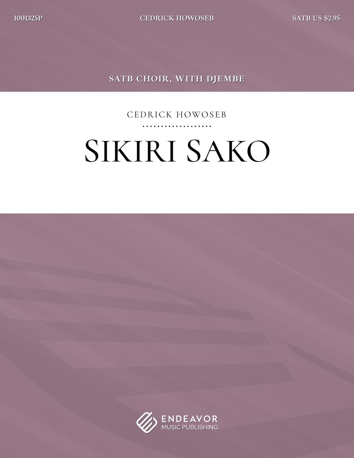 Sikiri Sako by Cedrick Howoseb - choral sheet music