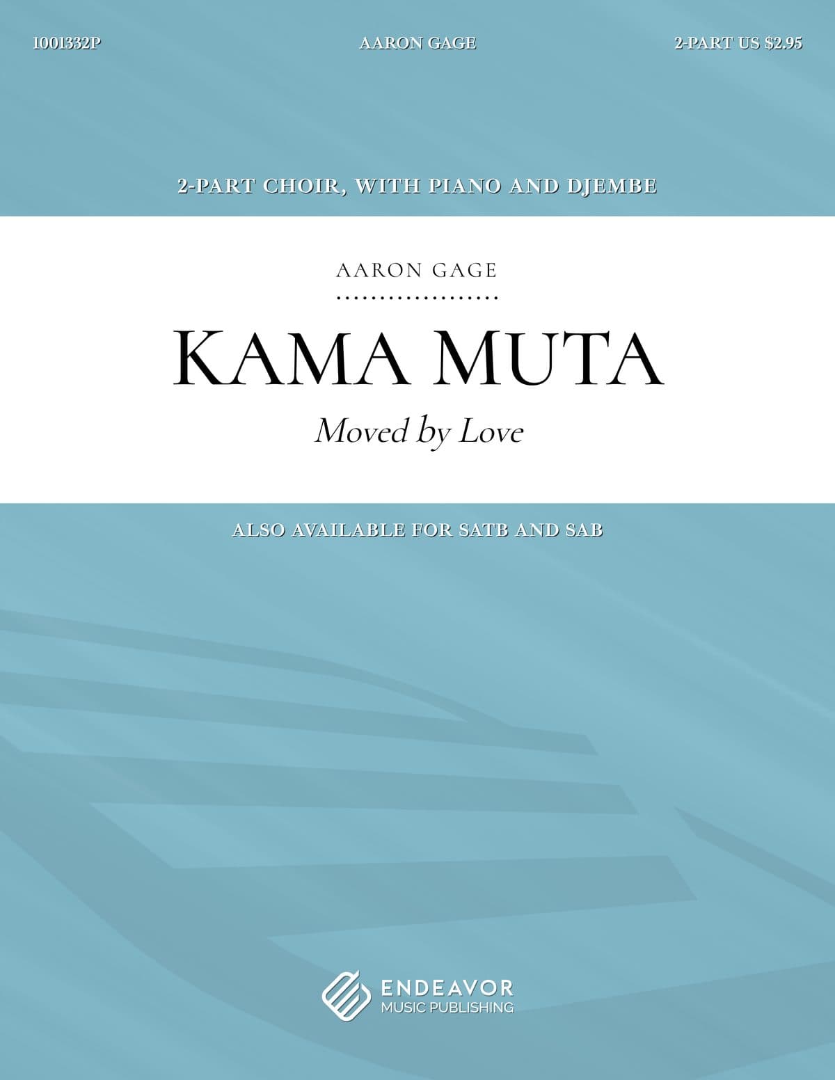 Kama Muta by Aaron Gage - choral sheet music