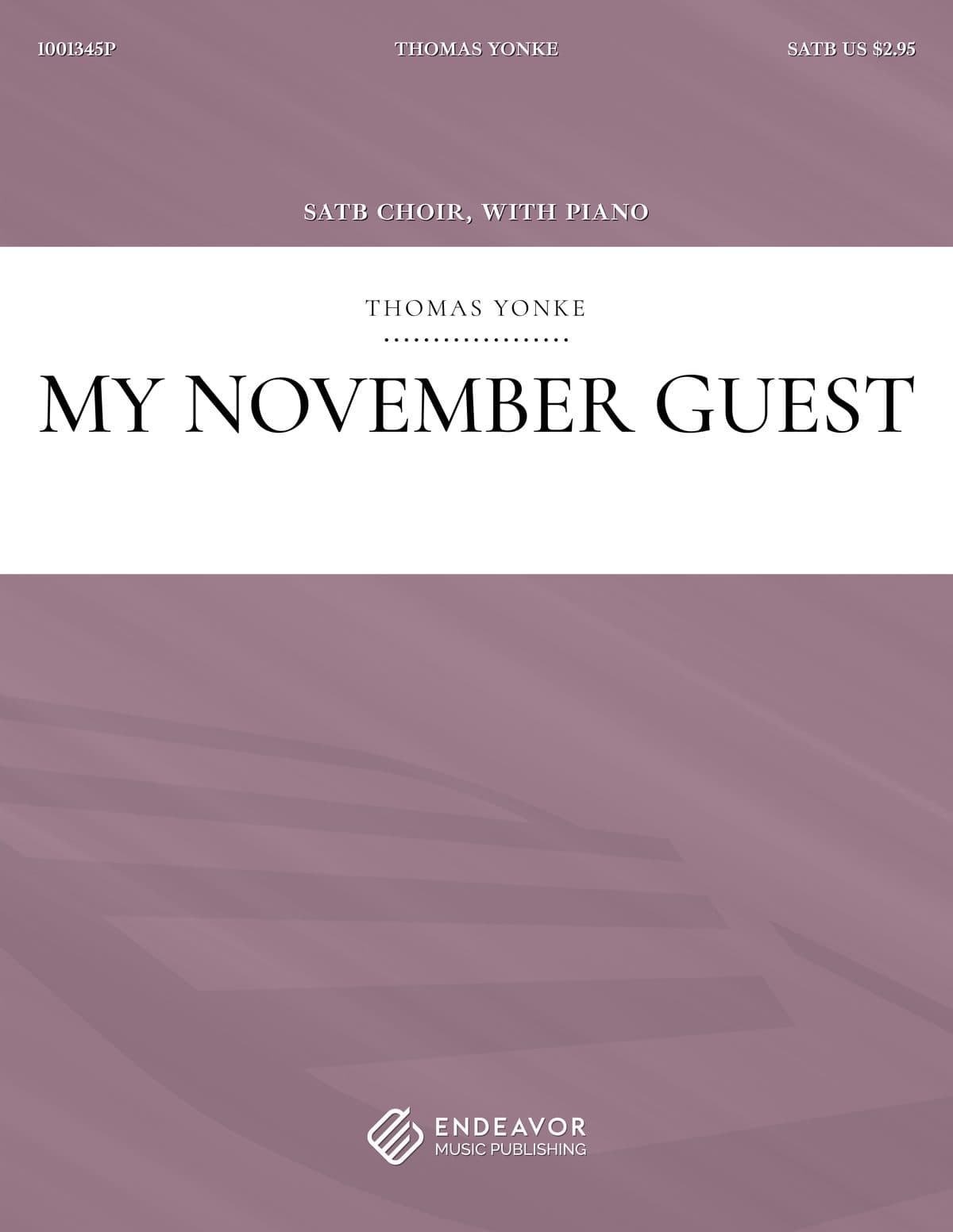 My November Guest by Thomas Yonke - choral sheet music