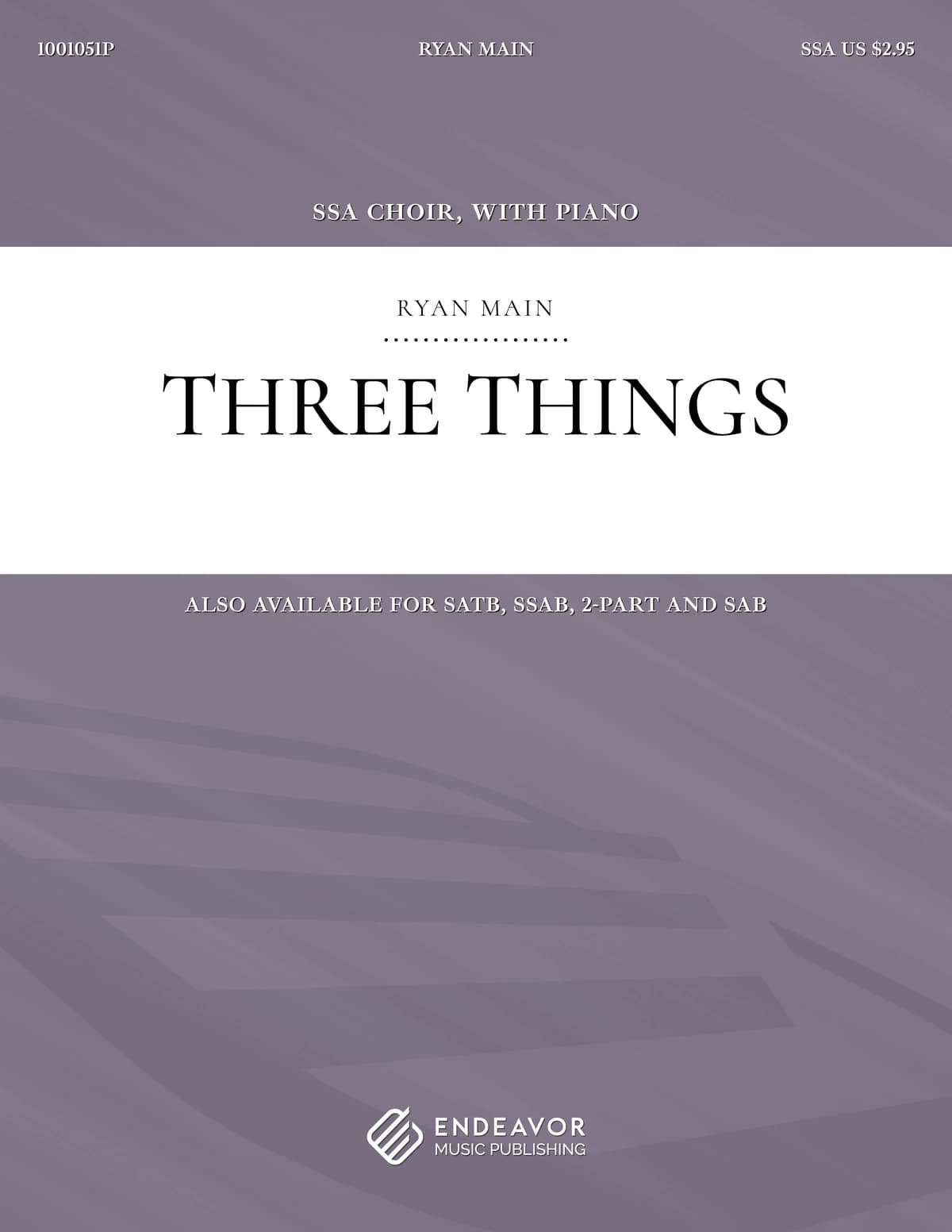 Three Things by Ryan Main - choral sheet music