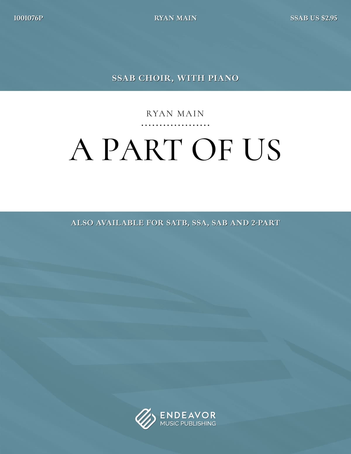 A Part of Us by Ryan Main - choral sheet music