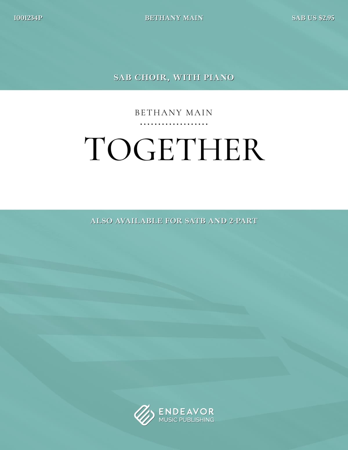 Together by Bethany Main - choral sheet music