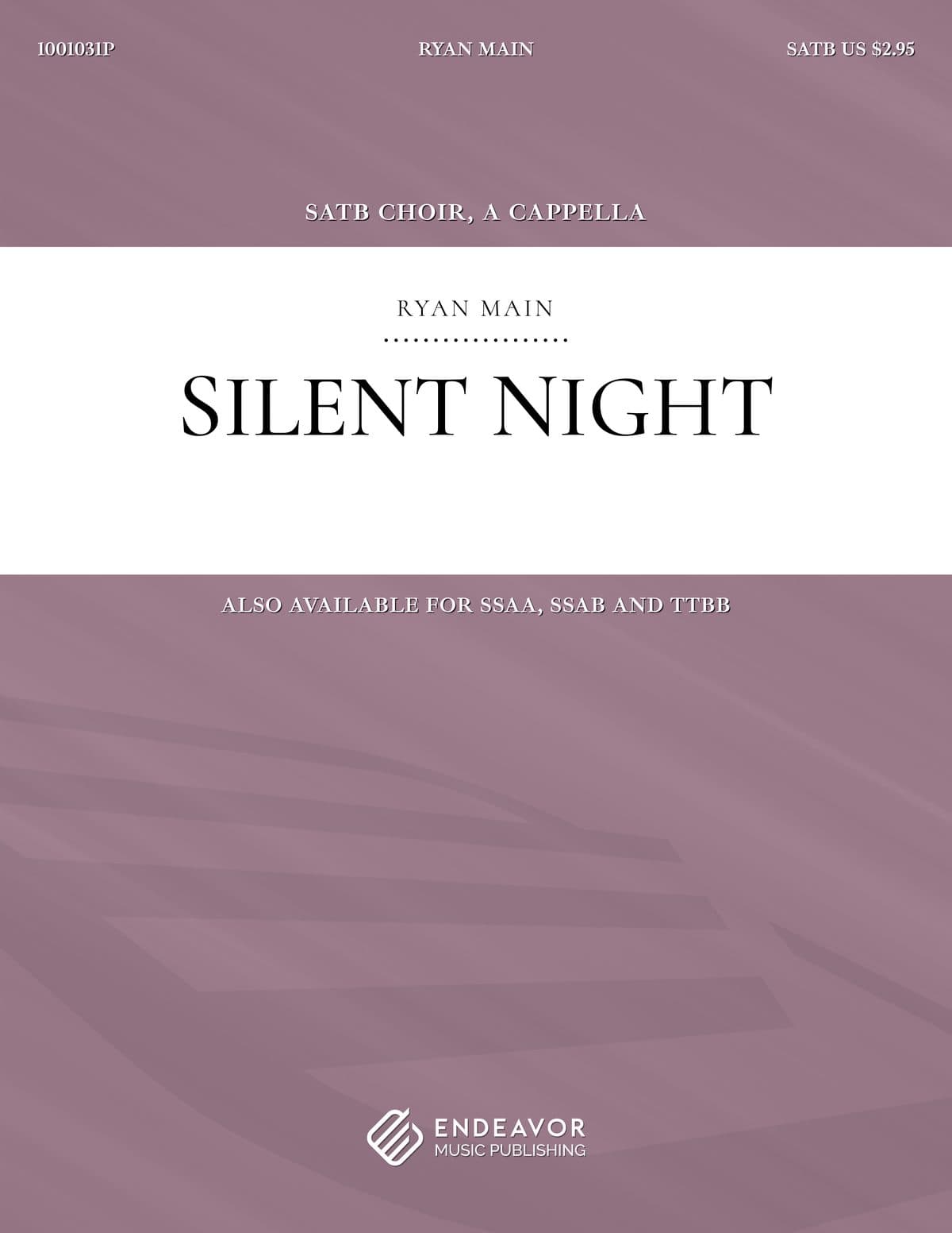 Silent Night by Ryan Main - choral sheet music