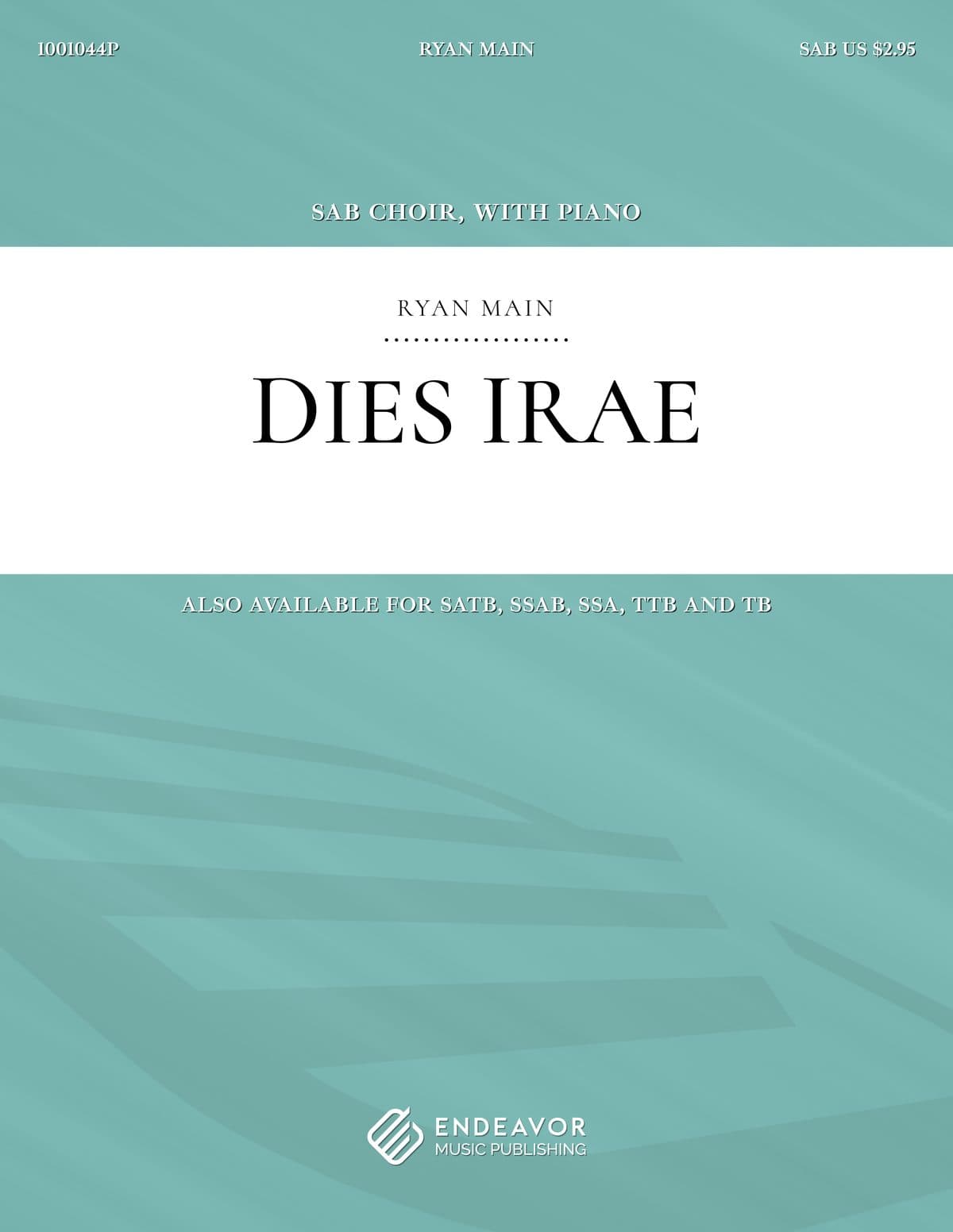 Dies Irae by Ryan Main - choral sheet music