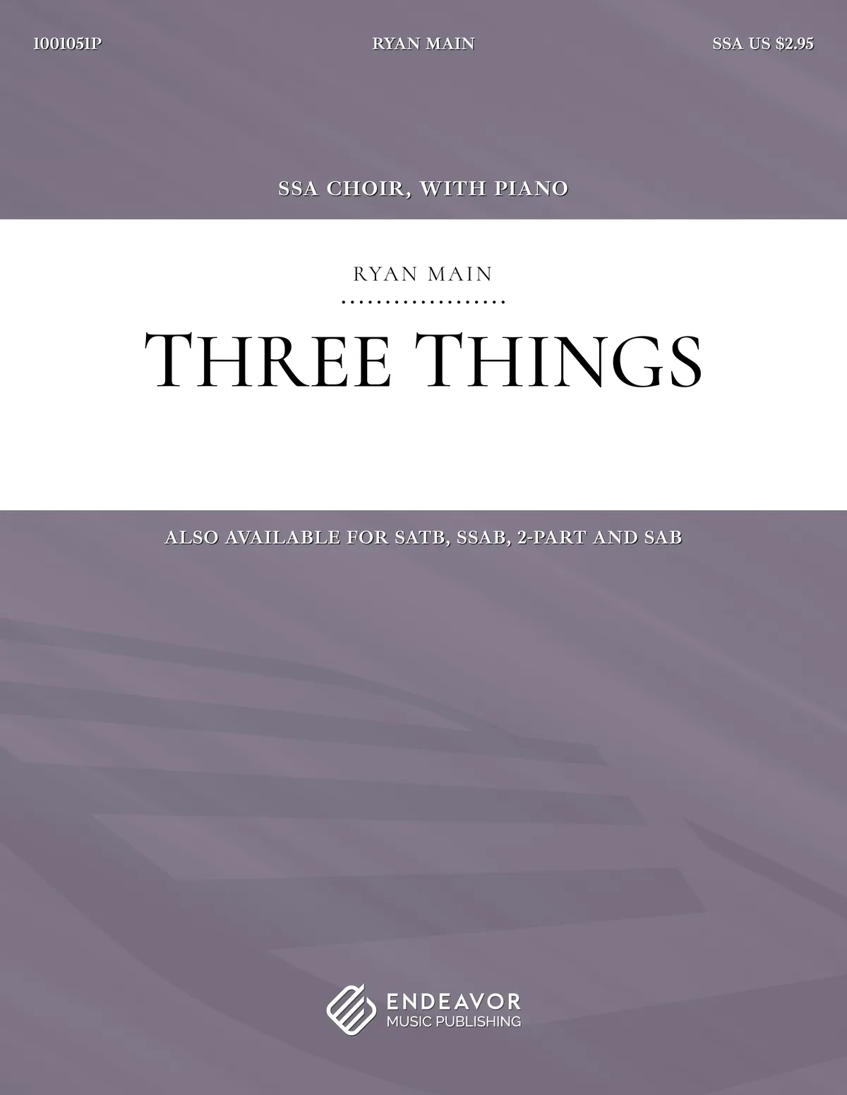 Three Things by Ryan Main - choral sheet music