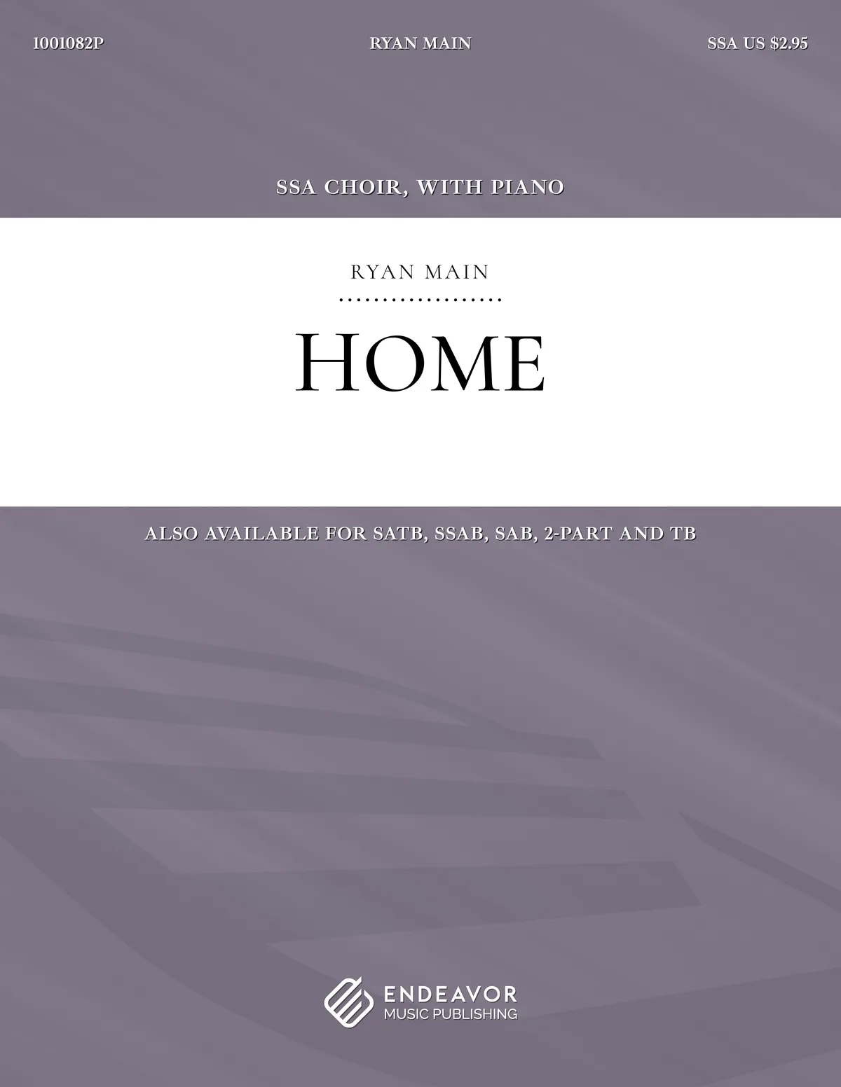 Home by Ryan Main - choral sheet music