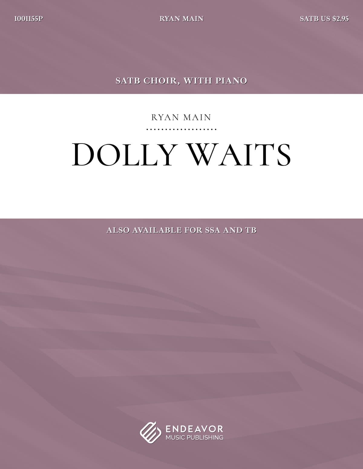 Dolly Waits by Ryan Main - choral sheet music