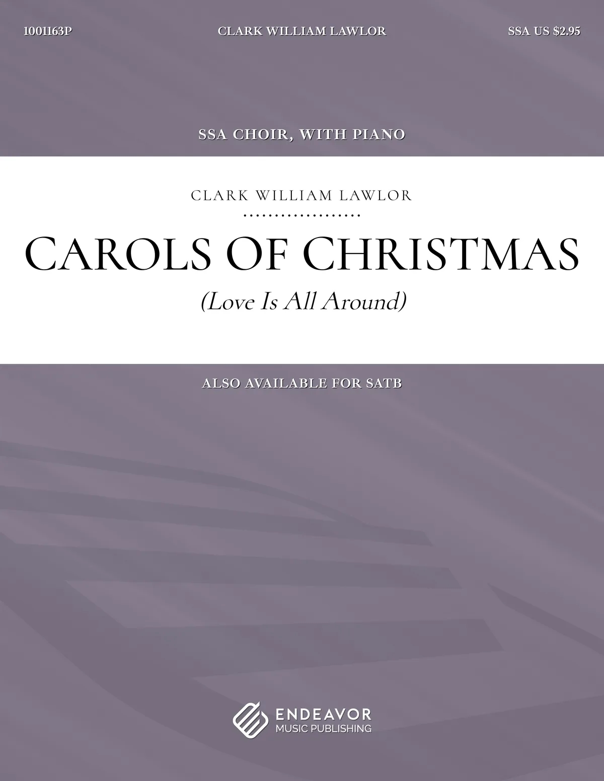 Carols of Christmas by Clark William Lawlor - choral sheet music