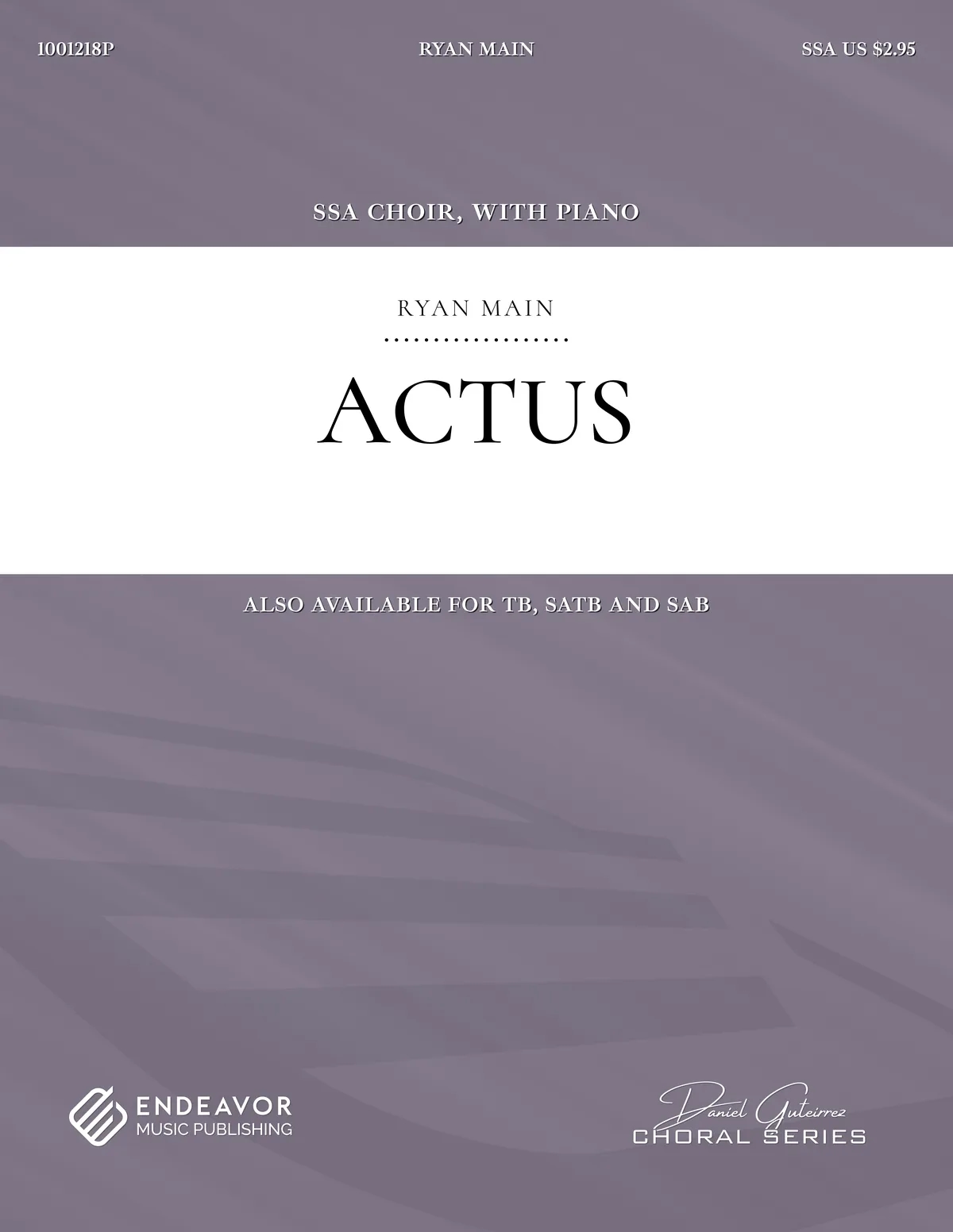 Actus by Ryan Main - choral sheet music