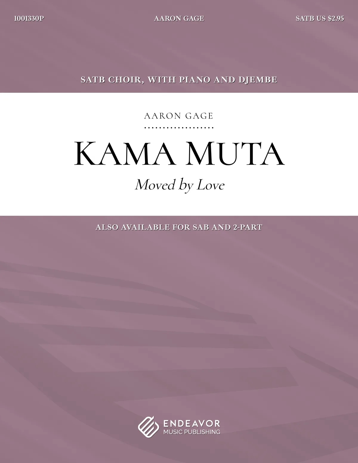 Kama Muta by Aaron Gage - choral sheet music