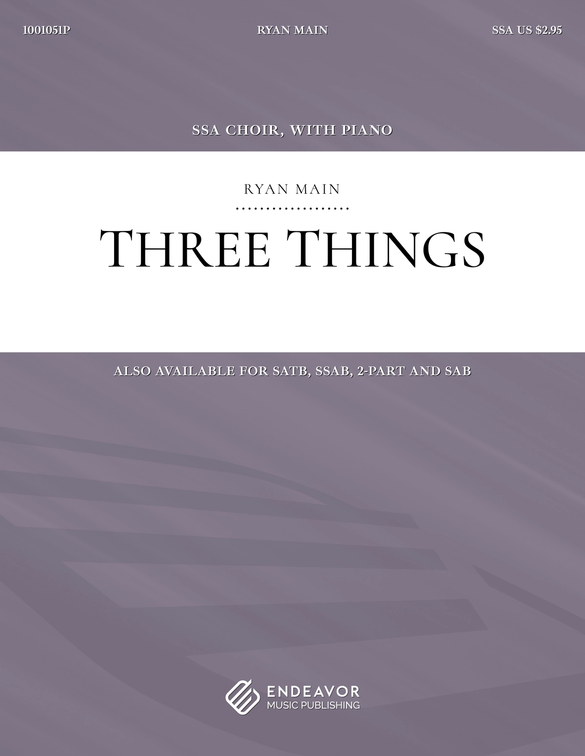 Three Things by Ryan Main - choral sheet music