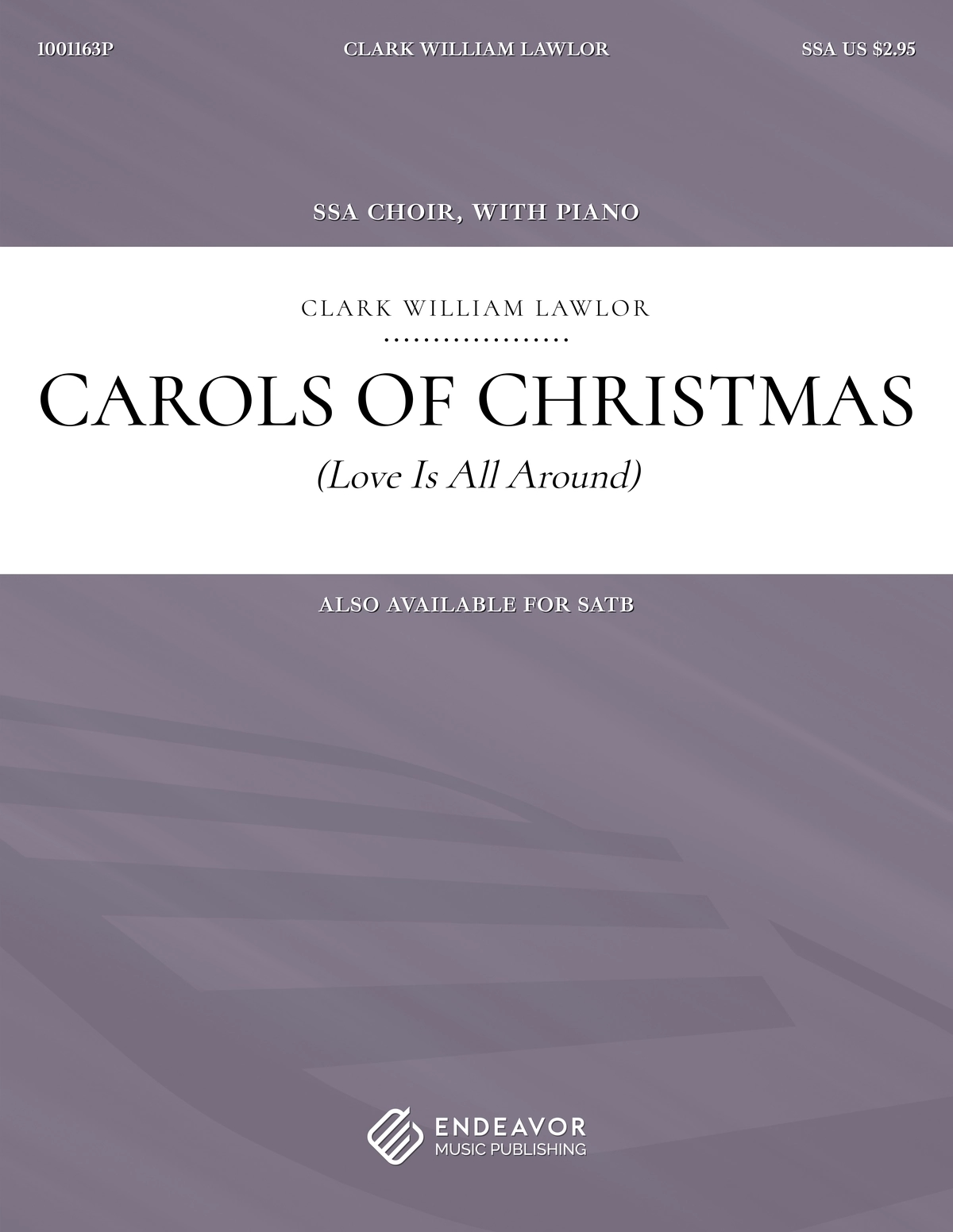 Carols of Christmas by Clark William Lawlor - choral sheet music